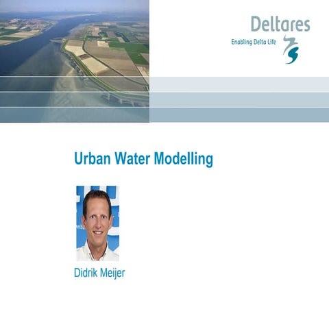 DSD-INT 2016 Urban water modelling - Meijer
