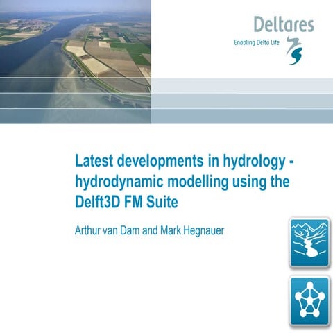 DSD-INT 2018 Latest developments in hydrology - hydrodynamic modelling using ...