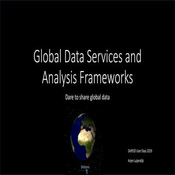 DSD-INT 2019 Global Data Services and Analysis Frameworks-Luijendijk