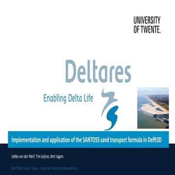 DSD-INT 2019 Implementation and application of the SANTOSS sand transport for...