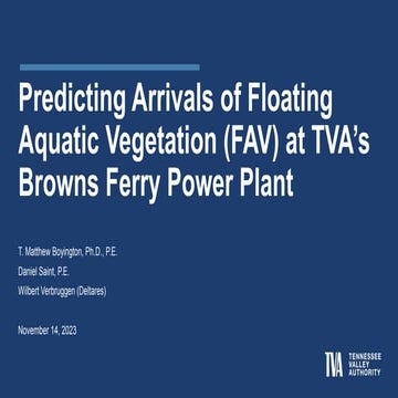 DSD-INT 2023 Predicting arrivals of floating aquatic vegetation (FAV) at TVA’...