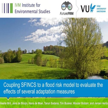 DSD-INT 2025 Coupling SFINCS to a flood risk model to evaluate the effects of...