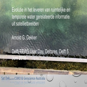 DSD-NL 2018 Evolutie in het leveren van ruimtelijke en temporele water gerela...
