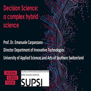 Decision Science: a complex hybrid science 
