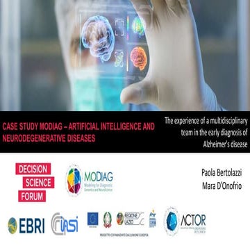 The experience of a multidisciplinary team in the early diagnosis of Alzheime...