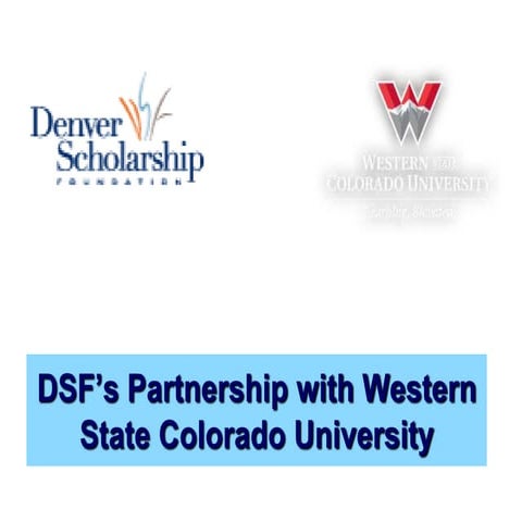 DSF’s Partnership with Western State Colorado University