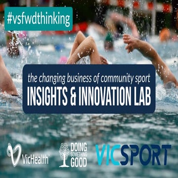 Vicsport Insights and Innovation Lab February 2015