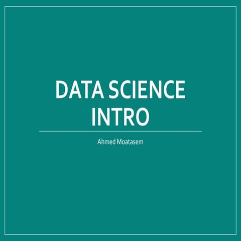 Data Science Introduction | PPT