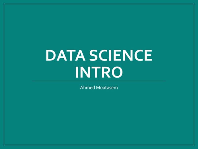 Data Science Introduction