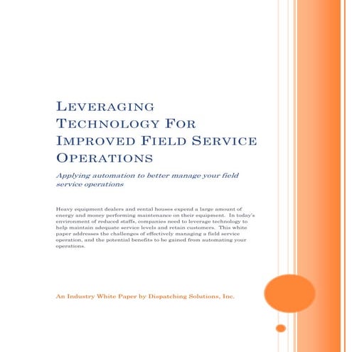 DSi white paper: Leveraging technology for improved field service operat…