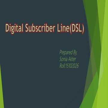 DSl(Digital Subscriber Line)
