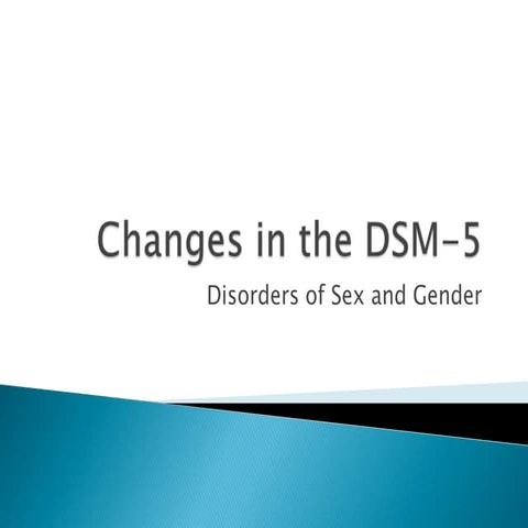 Dsm 5 sex and gender disorders
