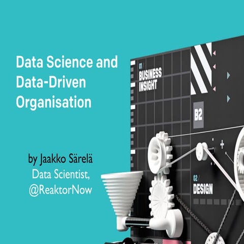Data-Driven Organisation