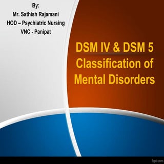 Differences between DSM - IV and DSM 5