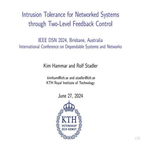 Intrusion Tolerance for Networked Systems through Two-Level Feedback Control