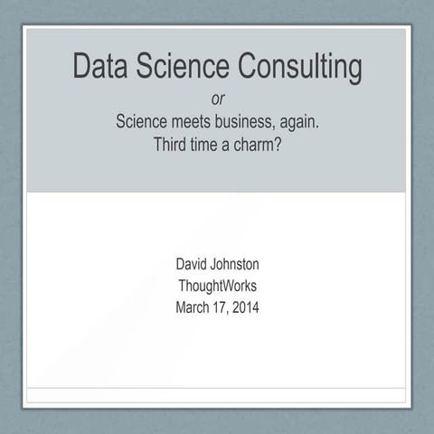 Data Science Consulting at ThoughtWorks -- NYC Open Data Meetup