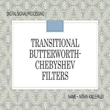 TRANSITIONALBUTTERWORTH-CHEBYSHEV FILTERS
