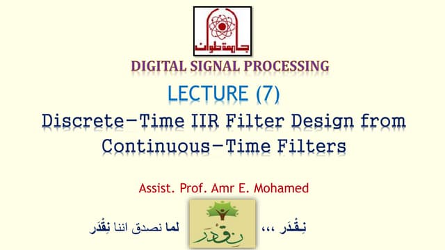 DSP_2018_FOEHU - Lec 07 - IIR Filter Design