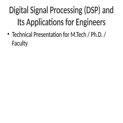 Comprehensive Digital Signal Processing (DSP) Techniques and ...