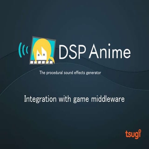 DSP Anime export to Unity and other middleware