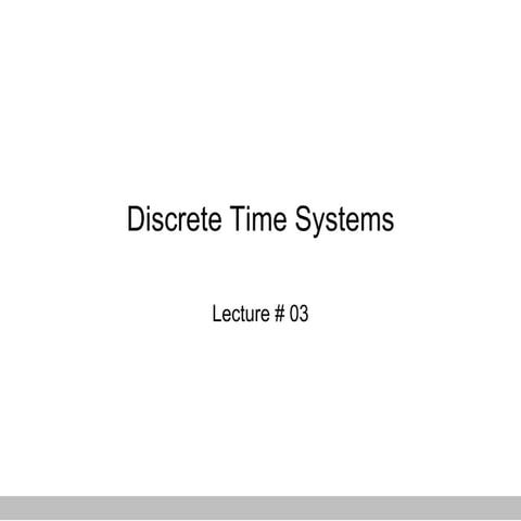 Digital Signal Processing_Lect_03_System_Analysis | PPT
