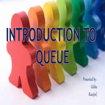 Introduction to queue | PPT
