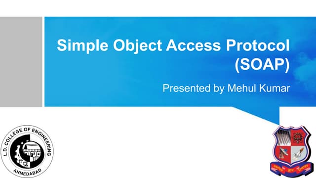 Simple Object Access Protocol (SOAP)