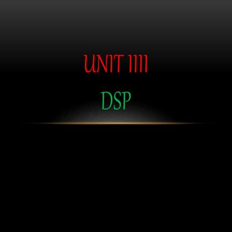 Dsp unit iii