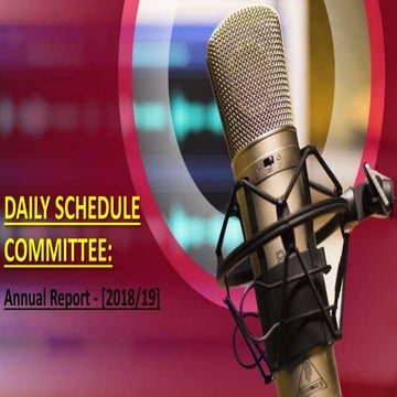 DAILY SCHEDULE COMMITTEE:Annual Report - [2018/19] 