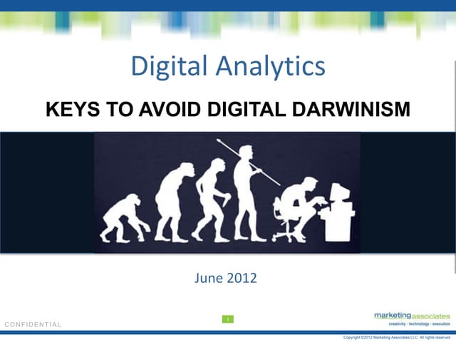 Digital Analytics: Keys to Avoiding Digital Darwinism 
