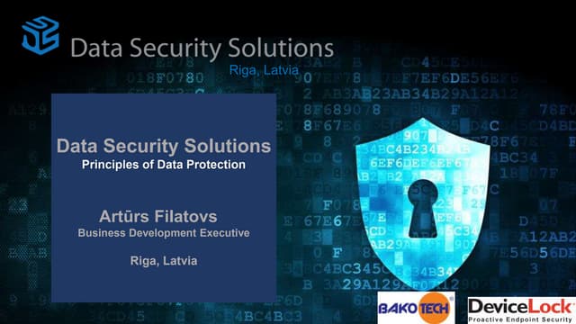 DSS.LV - Principles Of Data Protection - March2015 By Arturs Filatovs