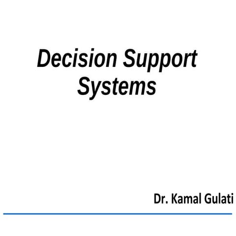 Introduction to Decision Support System 