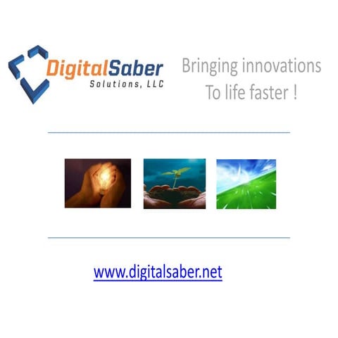 Digital Saber: bringing innovations to life, faster