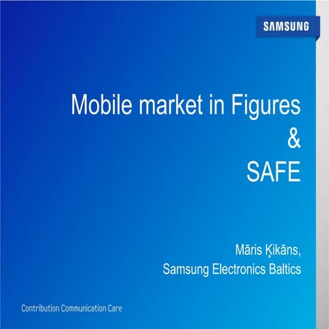 DSS ITSEC Conference 2012 - Samsung Mobile Trends