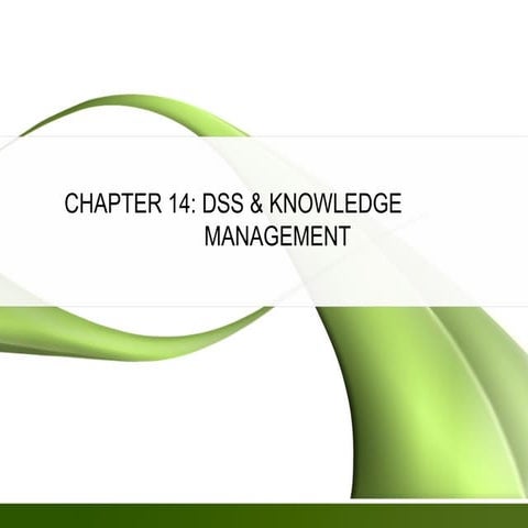 Dss & knowledge management