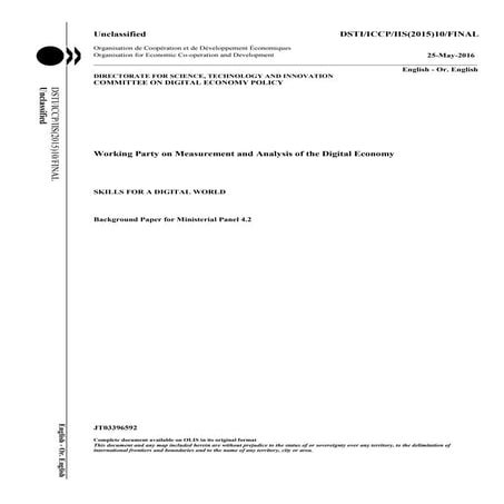 SKILLS FOR A DIGITAL WORLD. Working Party on Measurement and Analysis of the ...