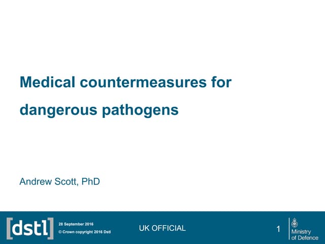 Dstl   Medical Countermeasures for Dangerous Pathogens