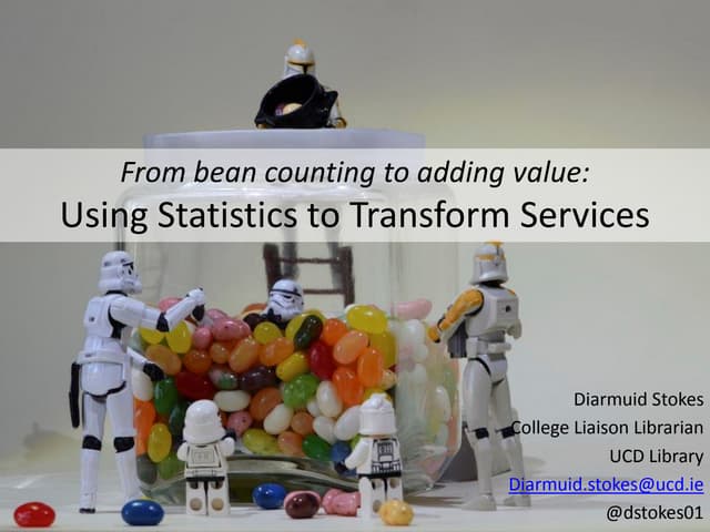 From Bean Counting to Adding Value: Using Statistics to Transform Services