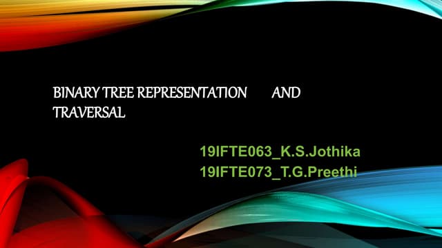 binary tree representation and traversal 