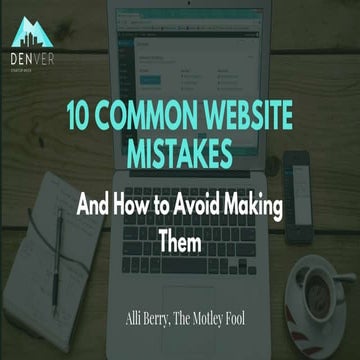 Denver Startup Week: 10 Common Website Mistakes and How to Fix Them