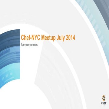 Chef-NYC Announcements July 2014