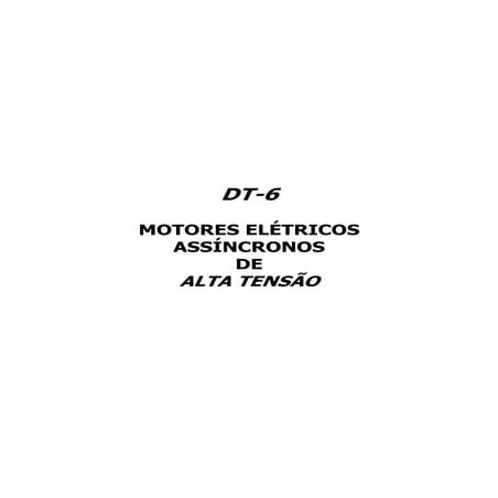 Dt 6-especificação de motores de alta tensão