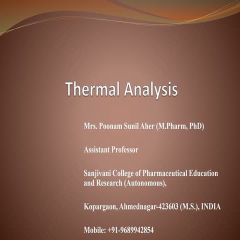 THERMAL ANALYSIS (DIFFERENTIAL THERMAL ANALYSIS AND DSC)