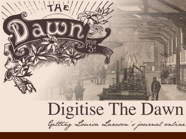 Digitise the Dawn - 5 years on - LCA2018 OpenGLAM