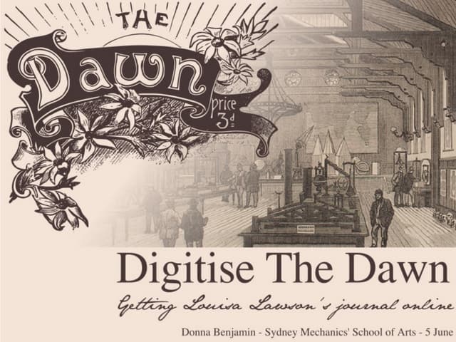 Digitise the Dawn - Sydney Mechanics School of Arts