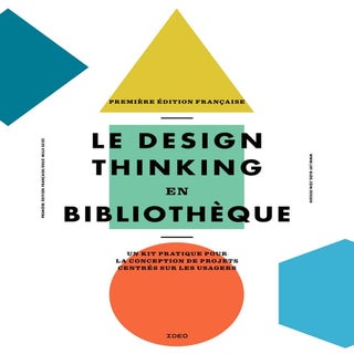 Le design thinking en bibliothèque