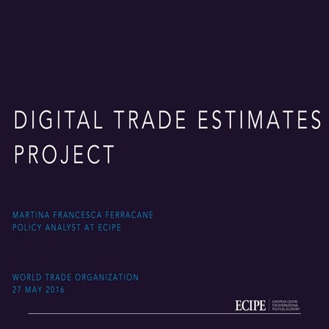 Digital Trade Estimates Project 
