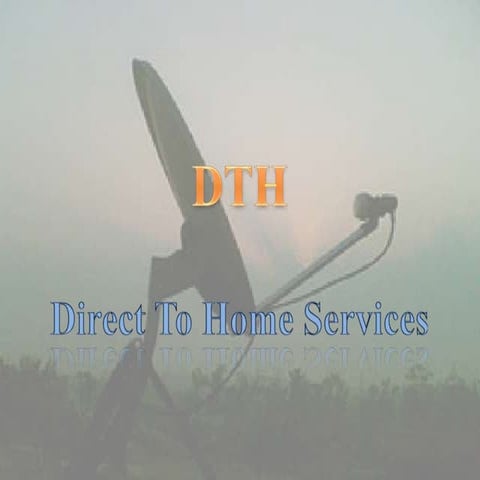 DTH Services