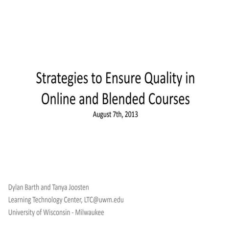 Ensuring quality in blended and online
