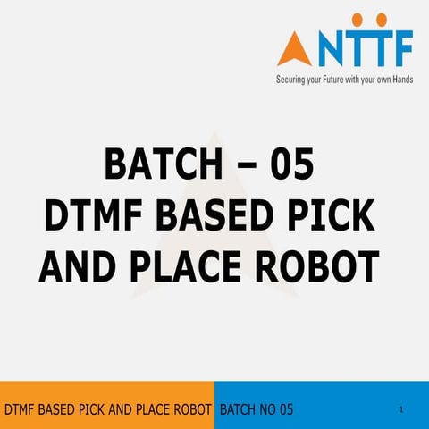 Dtmf based pick and place robot version 2